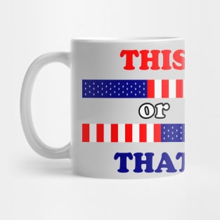 This or That Mug